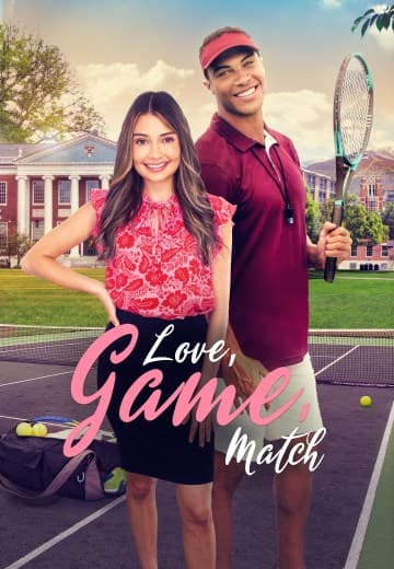 Love, Game, Match