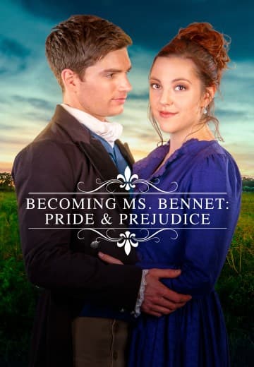Becoming MS Bennet: Pride and Prejudice