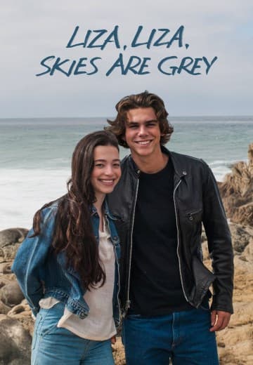 Liza, Liza, Skies are Grey