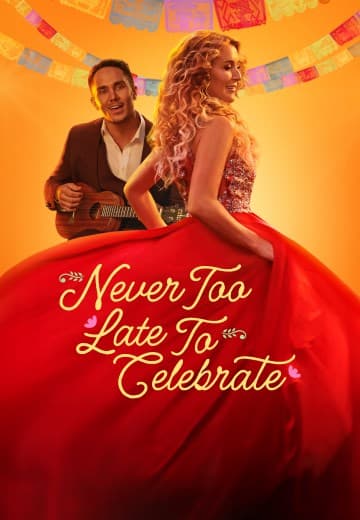 Never too Late to Celebrate