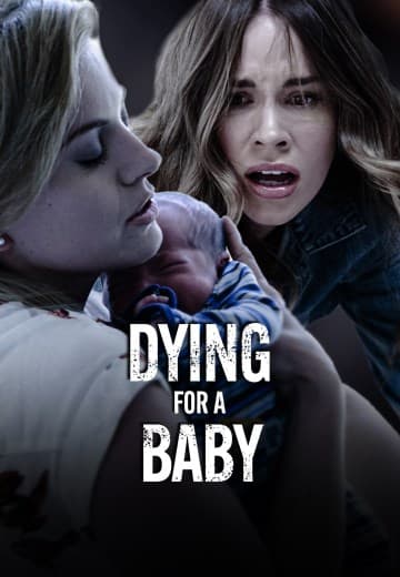 Dying for a Baby