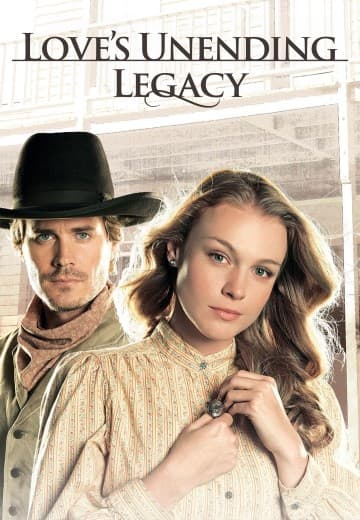 Love's Unending Legacy