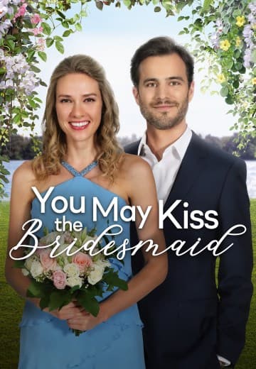 You May Kiss the Bridesmaid